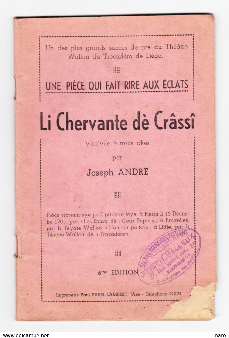 Théâtre Wallon -Livret De " Li Chervante Dè Crâssî " Pièce En 3 Actes De Joseph ANDRE  - Vaudeville De 1901 (B319) - Théâtre