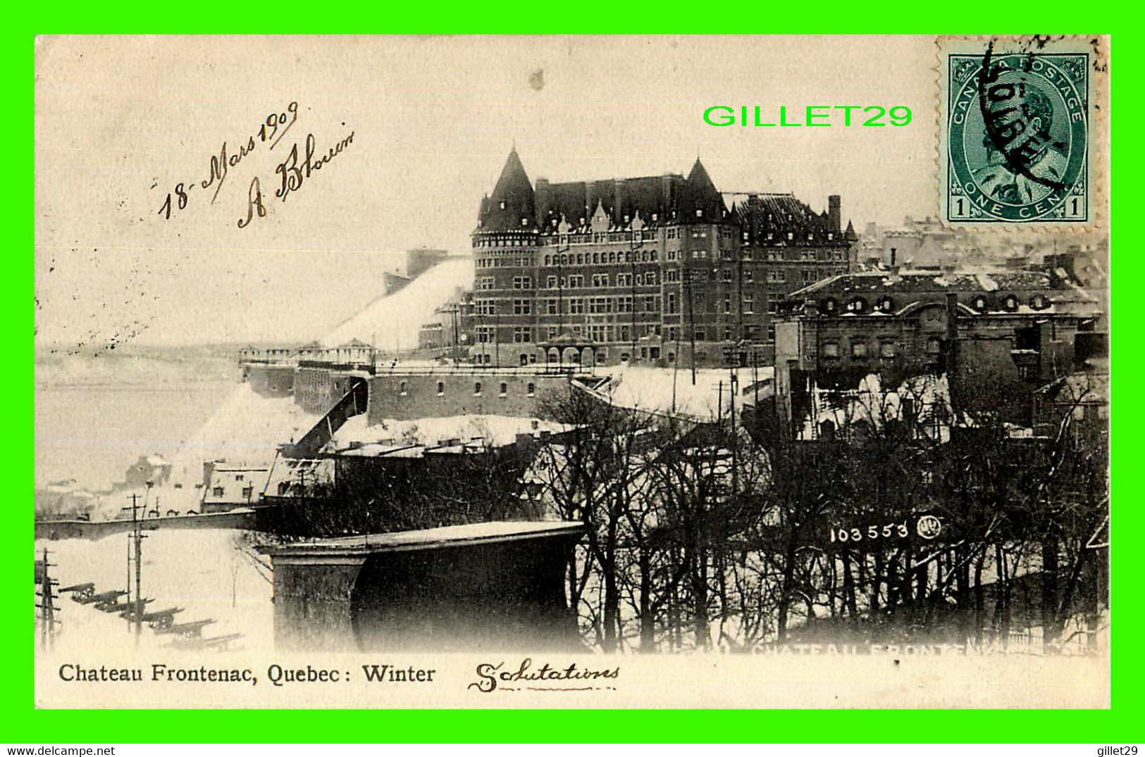 QUÉBEC CITY - CHÂTEAU FRONTENAC IN WINTER - TRAVEL IN 1909 - VALENTINE & SONS PUB. CO LTD - - Québec - Château Frontenac