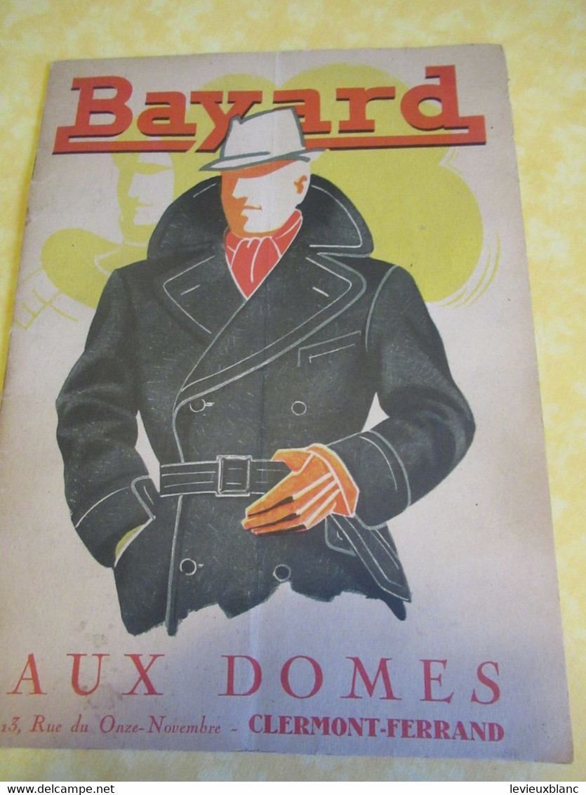 Catalogue Ancien De Vêtements / BAYARD/ " Aux DOMES "/ Hommes & Garçons/ Clermont-Ferrand/Vers 1930-1950     CAT290 - Tijdschriften & Catalogi