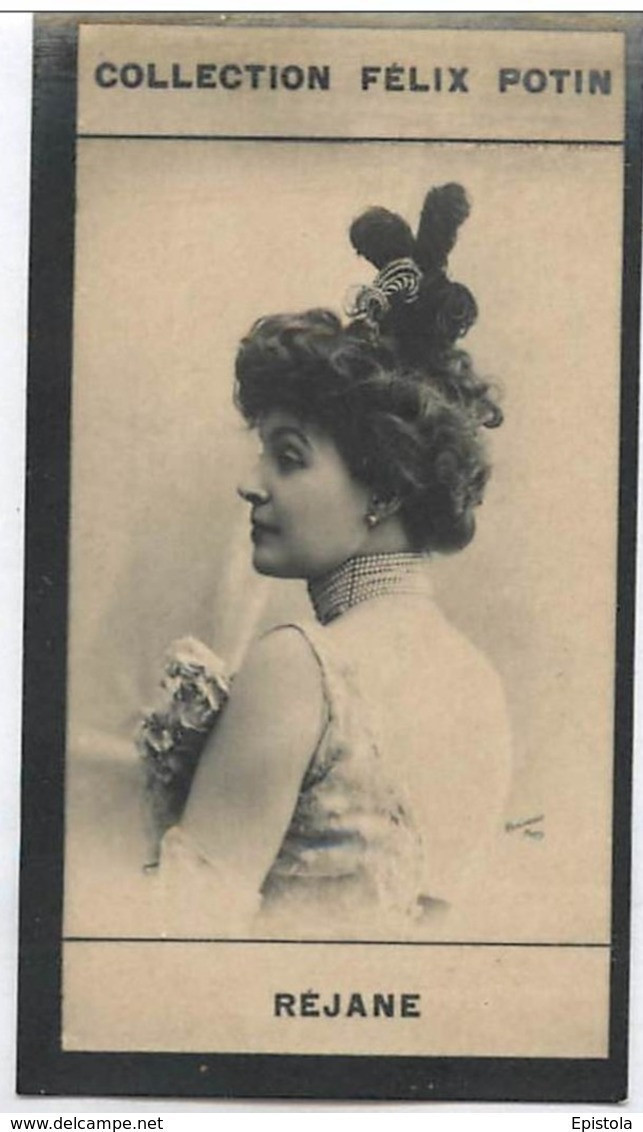 ► REJANE Par Reutlinger - Actrice Madame Sans-Gêne De Victorien Sardou - Collection Photo Felix POTIN 1900 - Félix Potin