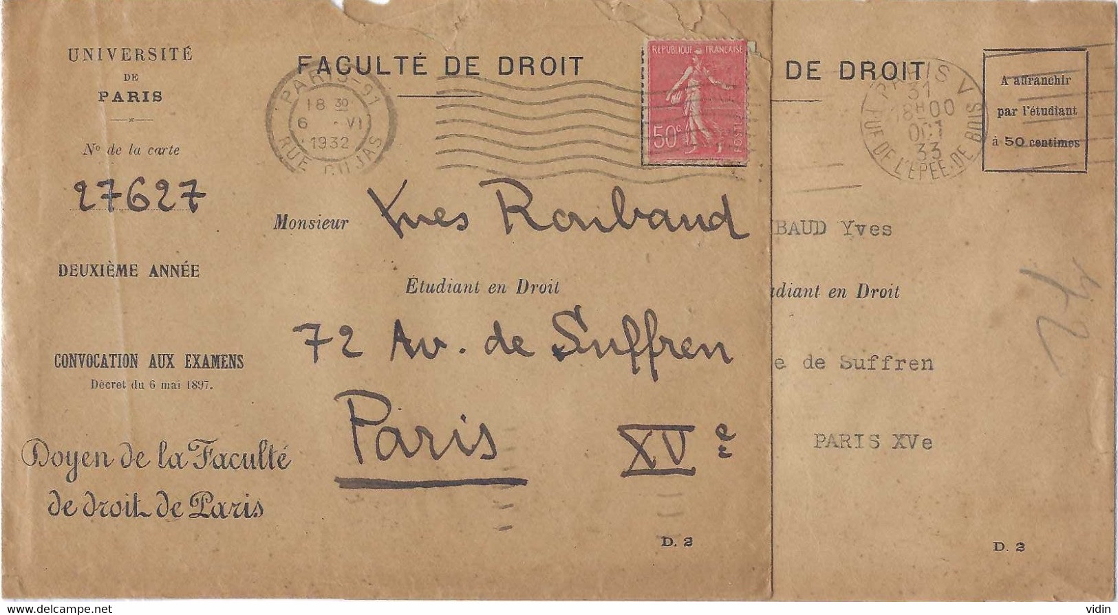 France Faculté De Droit Lot De 2 Enveloppes 1932 Et 1933 Avec Contenu - Cartas & Documentos
