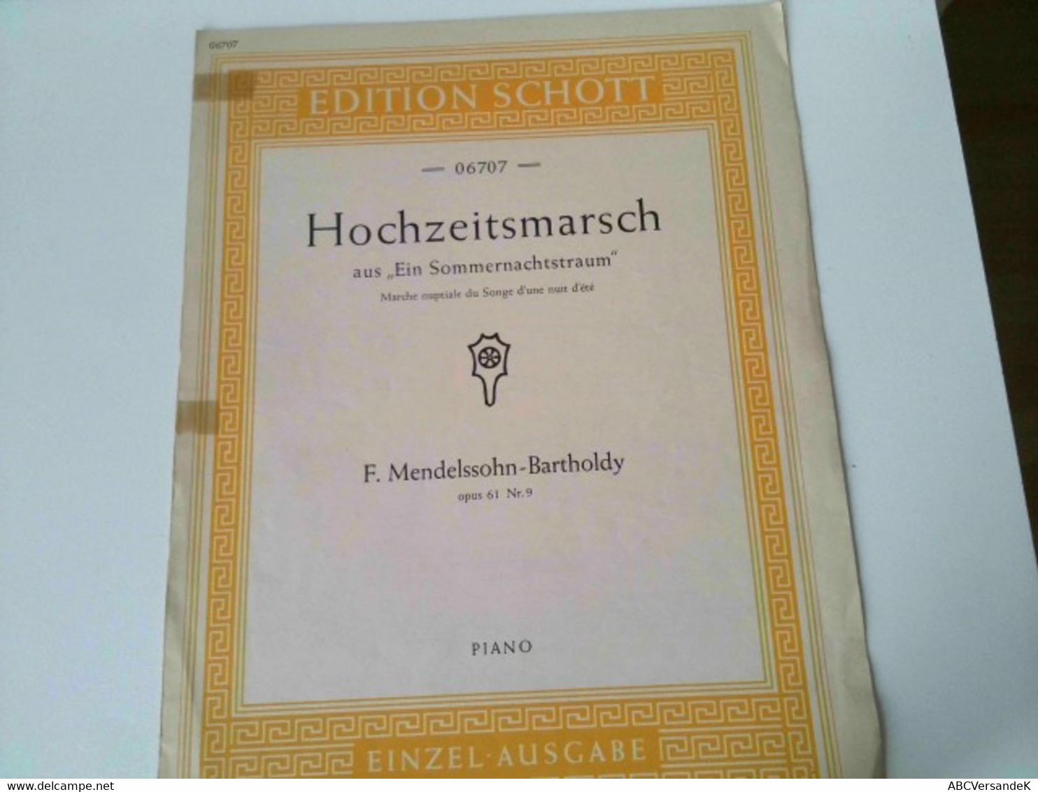 Hochzeitsmarsch Aus Ein Sommernachtstraum - Marche Nuptiale Du Songe D'une Nuit D'été. Opus 61 Nr. 9, Piano, E - Music