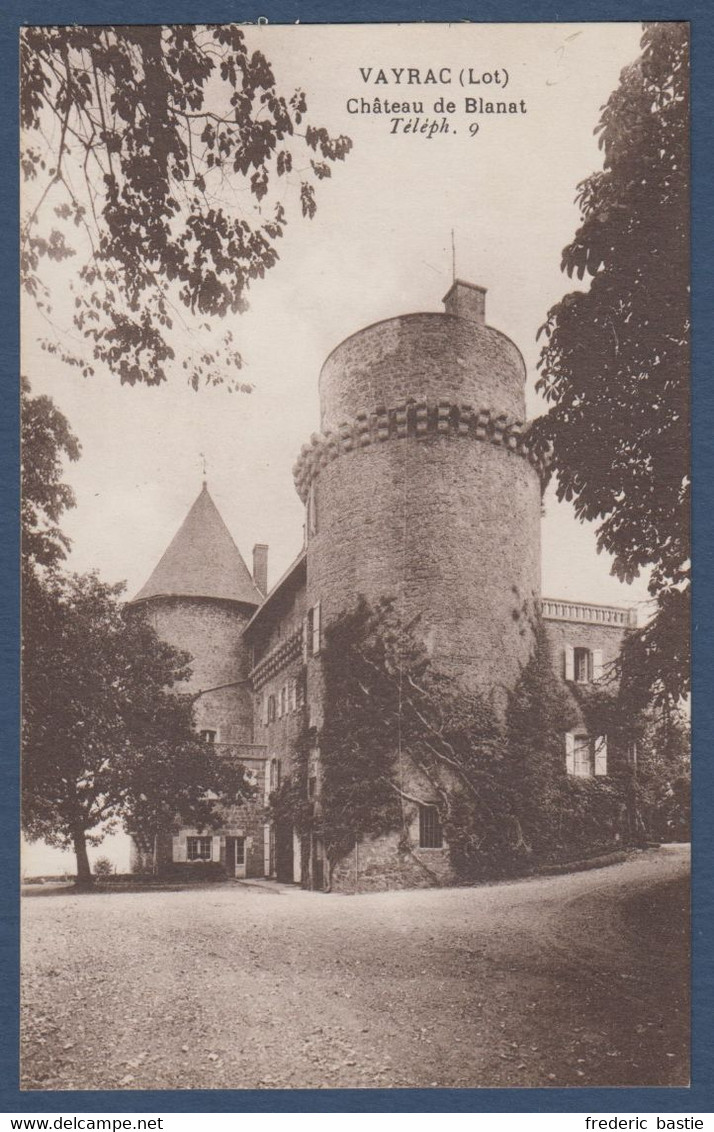 VAYRAC - Château De Blanat - Vayrac