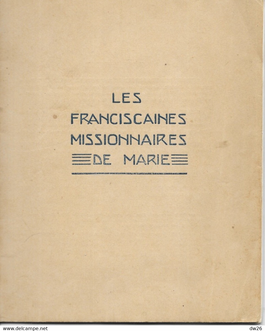 Livret De 32 Pages - Les Franciscaines Missionnaires De Marie - A L'Ecole De Maire Marie De La Passion 1939 - Religión