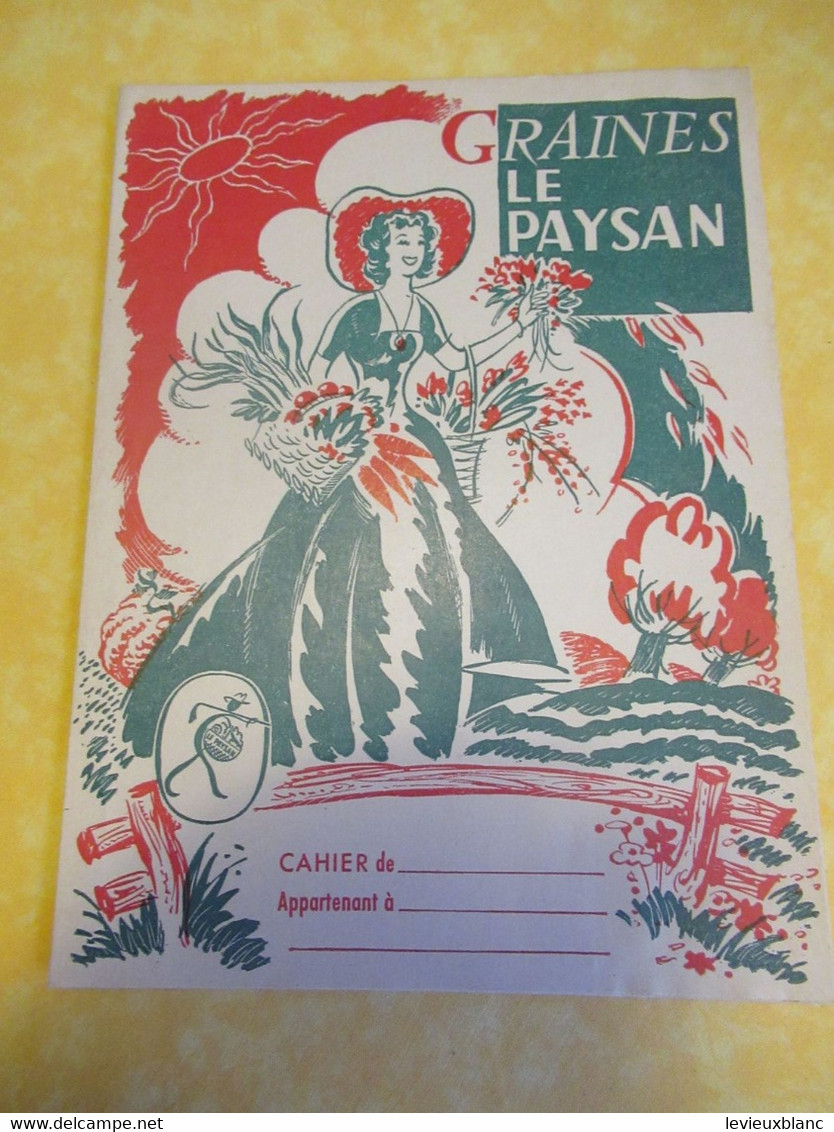 Graines Le Paysan /Protège-cahier Scolaire /Marque " Le Paysan"/Code De La Route "Soyez Prudents"/Vers 1950-60   CAH340 - Agricultura