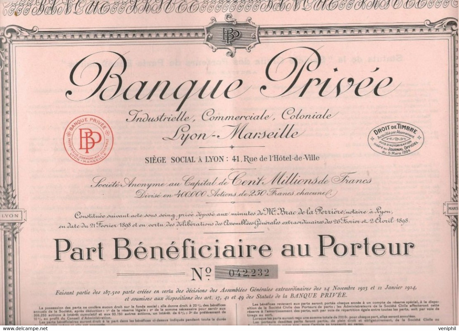 BANQUE PRIVEE INDUSTRIELLE, COMMERCIALE,COLONIALE -LYON -MARSEILLE- PART BENEFICIAIRE  ANNEE 1924 - Banco & Caja De Ahorros