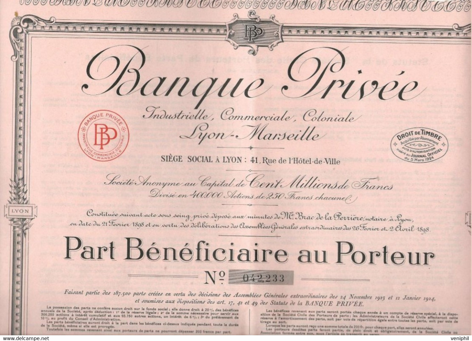 BANQUE PRIVEE INDUSTRIELLE, COMMERCIALE,COLONIALE -LYON -MARSEILLE- PART BENEFICIAIRE  ANNEE 1924 - Bank & Versicherung