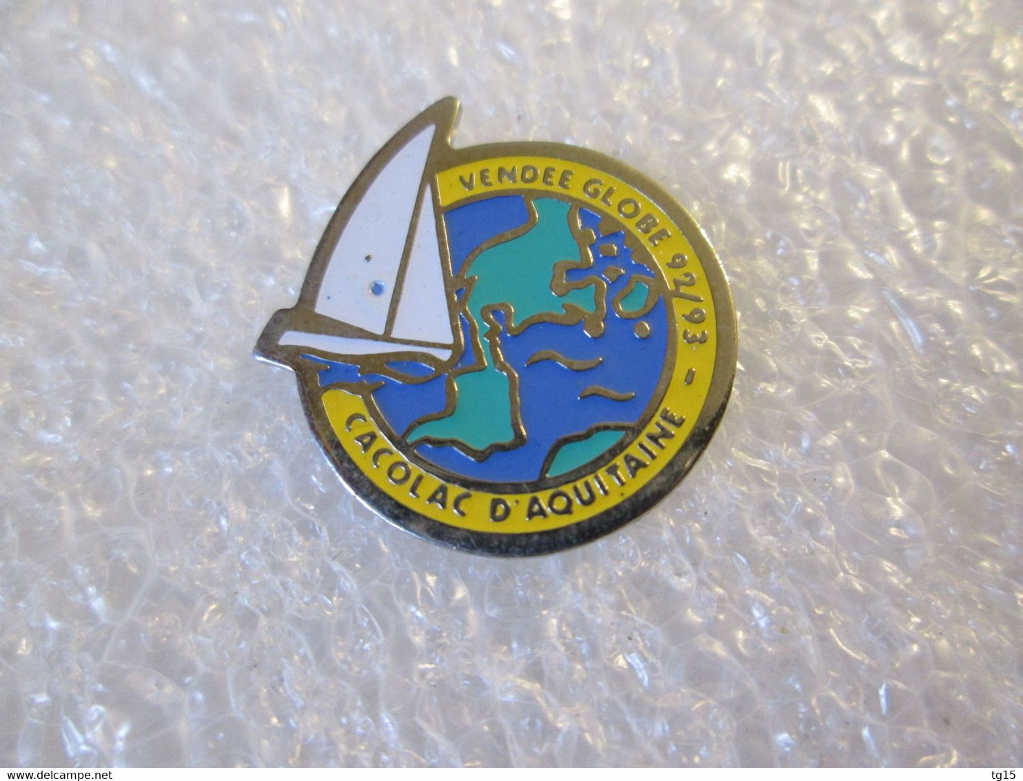 PIN'S   CACOLAC   D AQUITAINE   VENDÉE GLOBE  92 93  BATEAU - Voile