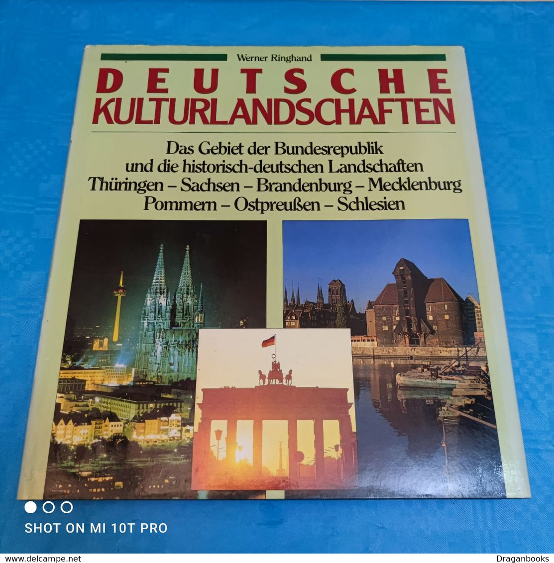 Werner Ringhand - Deutsche Kulturlandschaften - Deutschland Gesamt