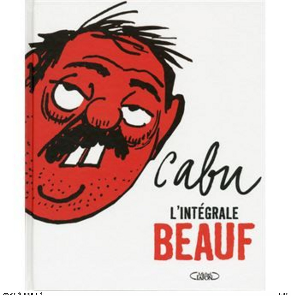 Cabu : L'intégrale Beauf - Cabu