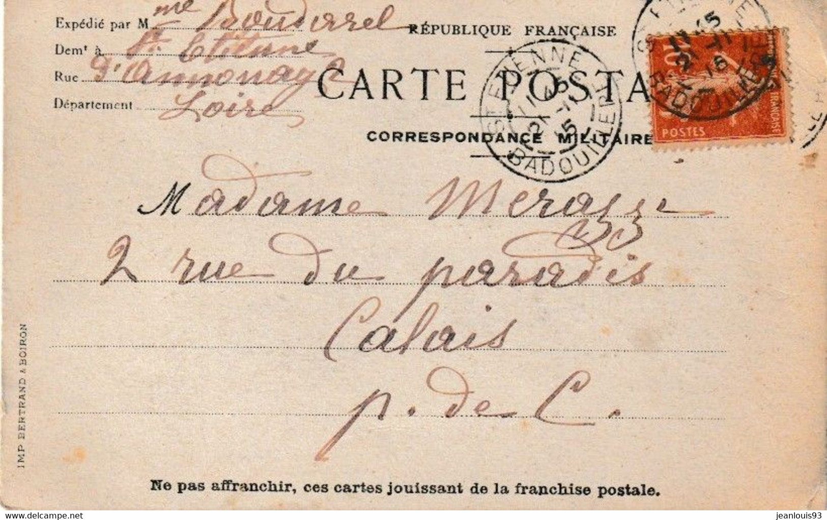 FRANCE - CARTE BENEFICIANT DE LA FRANCHISE POSTALE MAIS FRANCHISE MILITAIRE PLUS AFFRANCHISEMENT 1915 - Cartas & Documentos