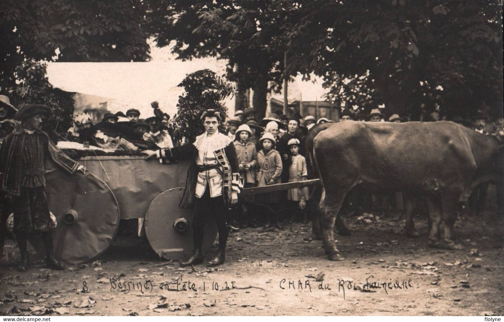 Bessines - En Fête - Carte Photo - 1er Octobre 1922 - Le Char Du Roi Fainéant - Cavalcade Carnaval - Bessines Sur Gartempe