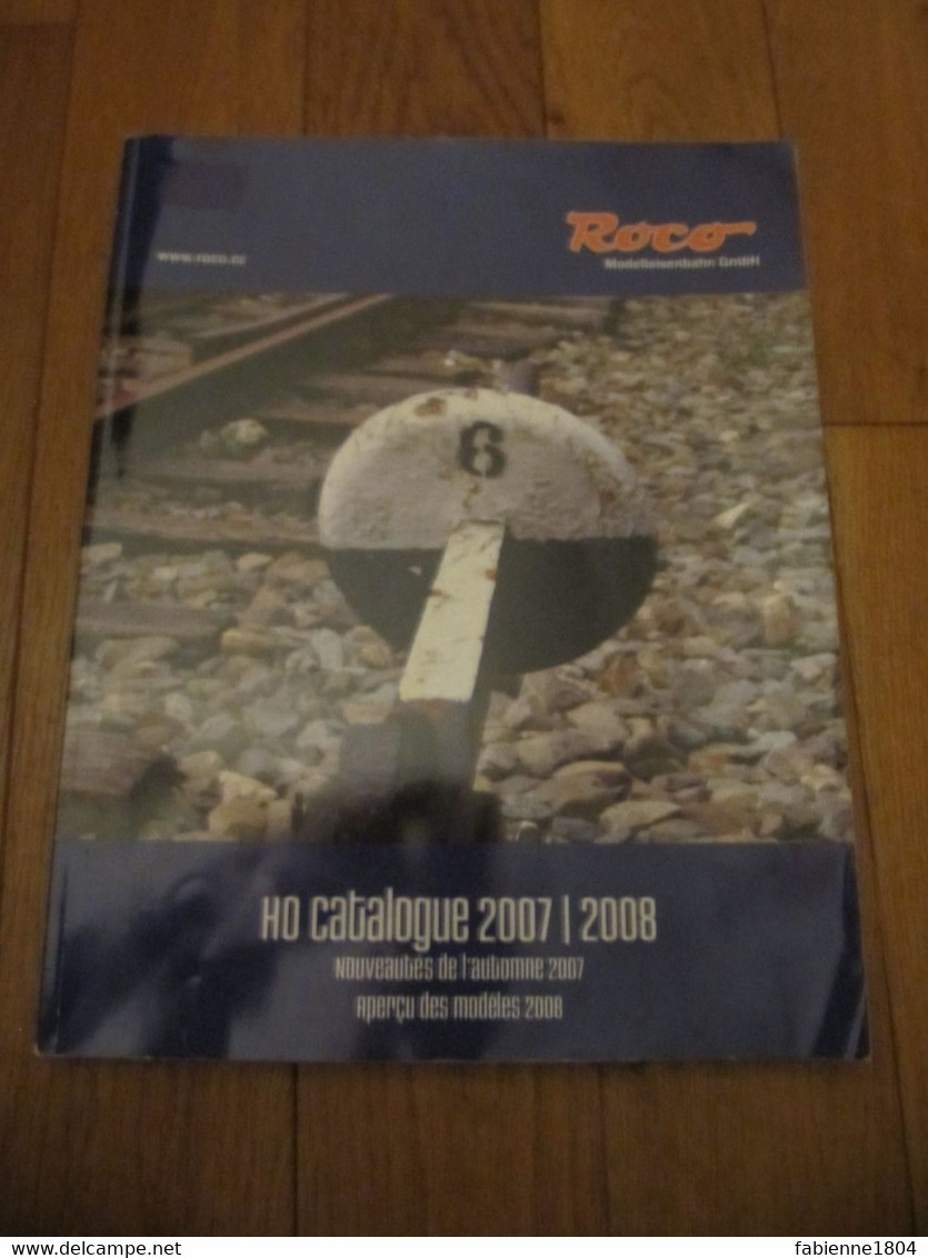 LIVRE CATALOGUE ROCO ANNEE 2006 / 2007 Et 2007 / 2008 TRAIN HO LOCOMOTIVE WAGGON - Modélisme