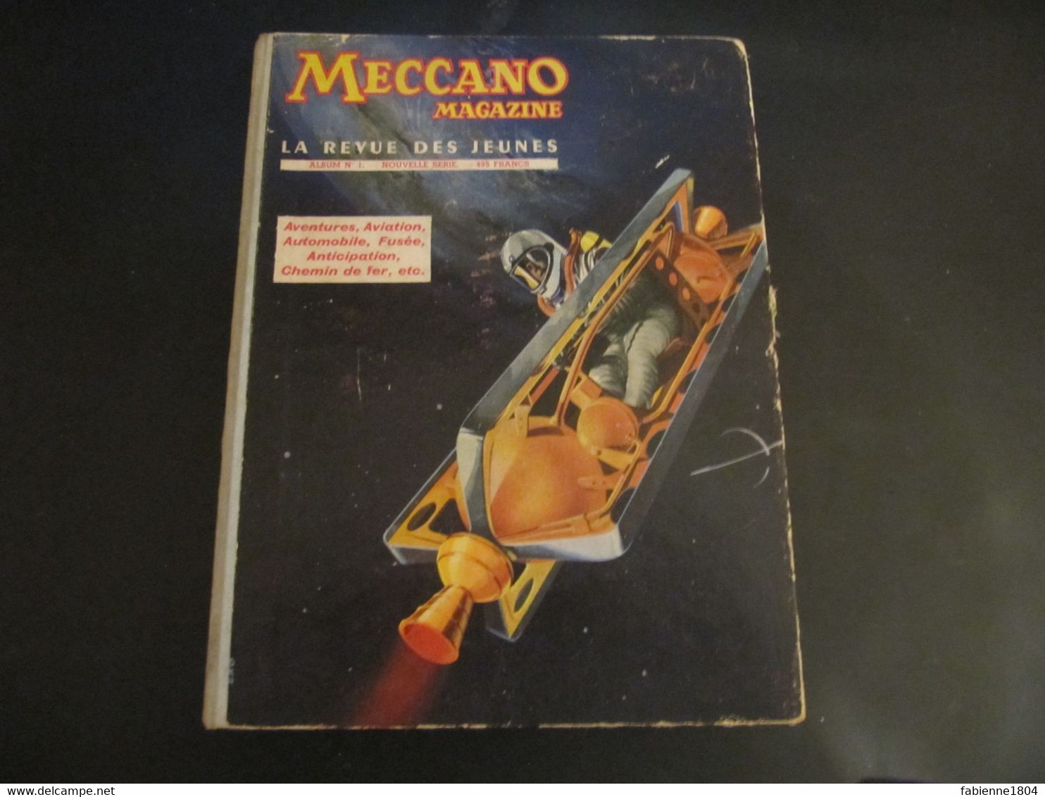 LIVRE MECCANO MAGAZINE ALBUM N°1 LA REVUE DES JEUNES 1958 - Modellismo