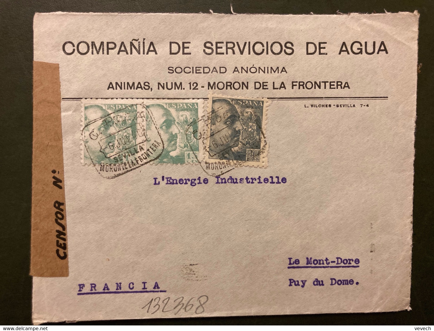 LETTRE Pour La FRANCE TP FRANCO 40c + 15c X2 OBL.6 JUL 40 SEVILLA MORON DE LA FRONTERA + BANDE CENSURE DE FORTUNE MADRID - Marques De Censures Nationalistes