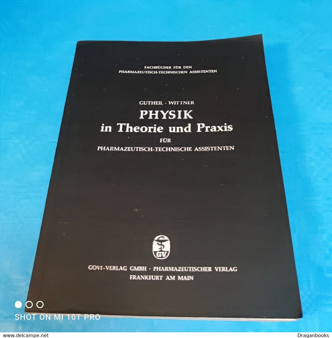 Physik In Theorie Und Praxis - Schoolboeken