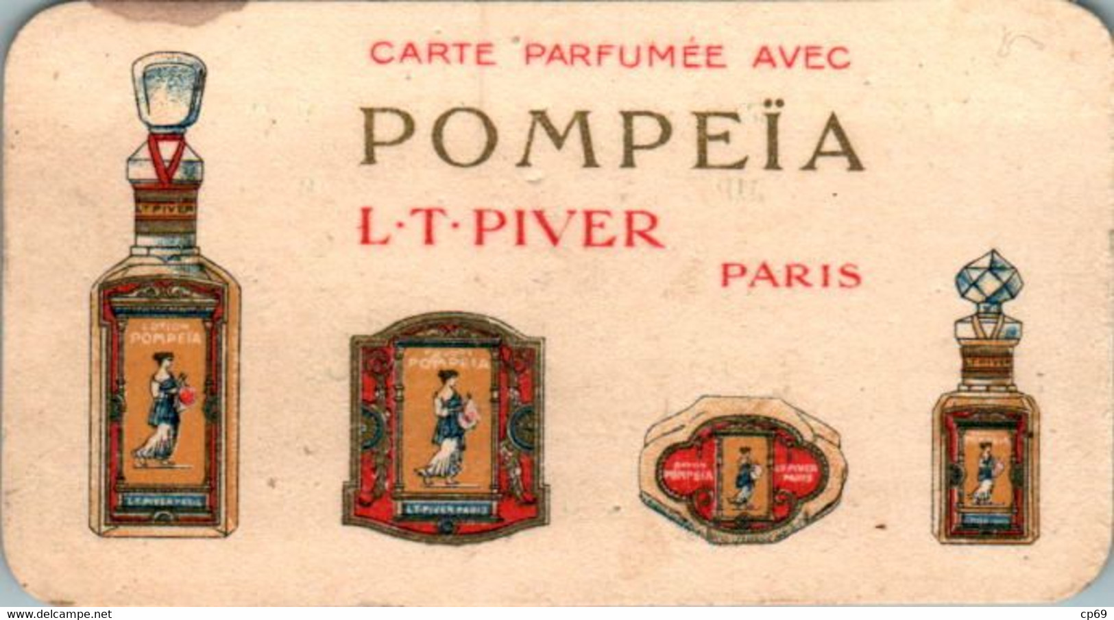 Carte Parfumée Parfum Pompeïa L.T. Piver à Paris - Jean Cottrez 89 Rue De Paris Saint-Denis Au Dos En TB.Etat - Non Classificati