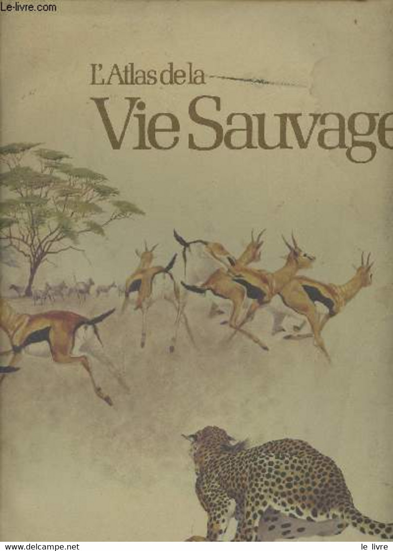 L'Atlas De La Vie Sauvage - Collectif - 1974 - Mappe/Atlanti