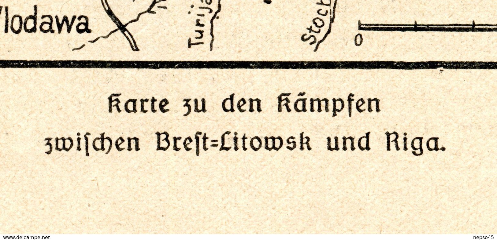 Kriegs Jahr 1915.Brest-Litowsk.Riga.Kowno.Wilna.Wlodawa.Dünaburg.Karte Zu Den Kämpfen In Ostgalizien - Deutsch