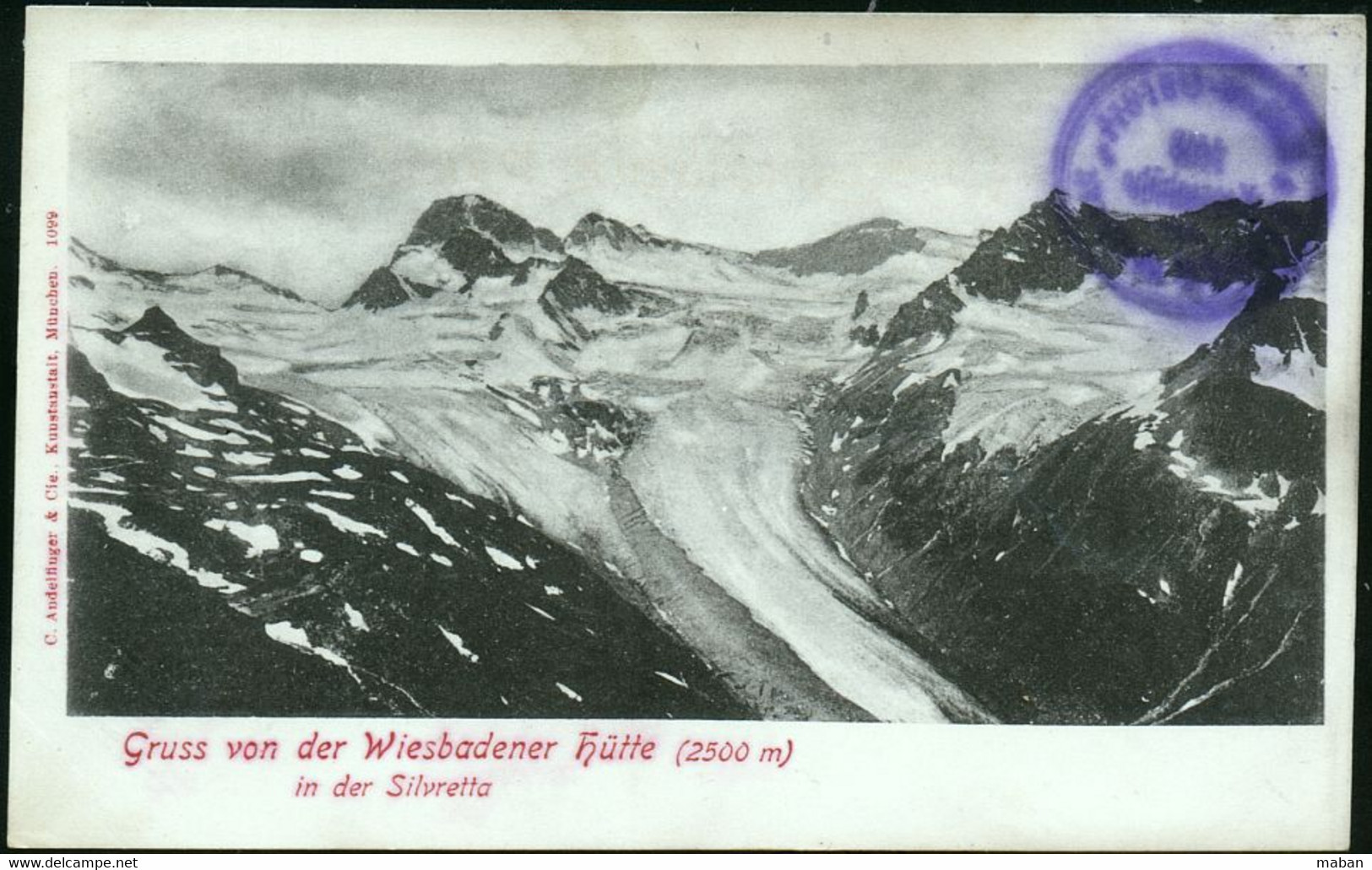 Gruss Von Der Wiesbadener Hütte (2500 M) In Der Silvretta 1900 - Bludenz