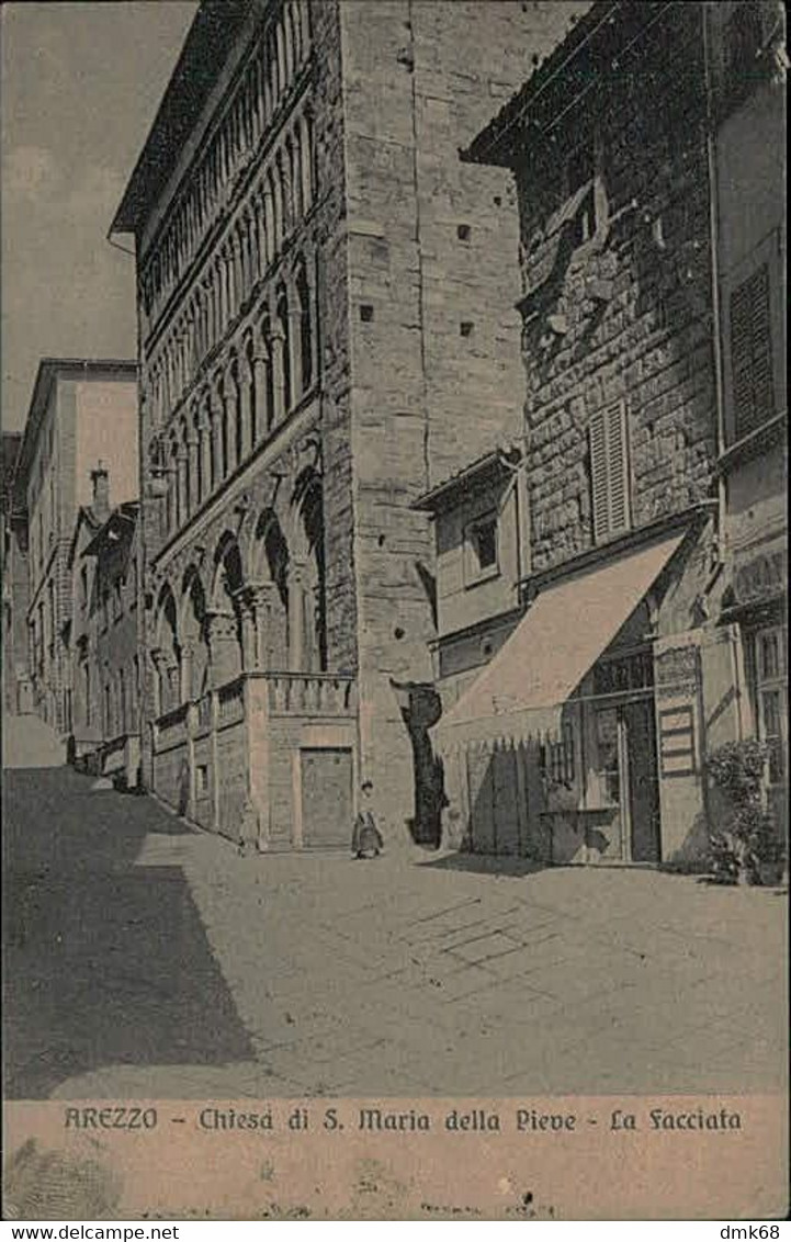 AREZZO - CHIESA DI S. MARIA DELLA PIEVE - LA FACCIATA - .EDIZIONE SFIM - SPEDITA 1912 (13297) - Arezzo