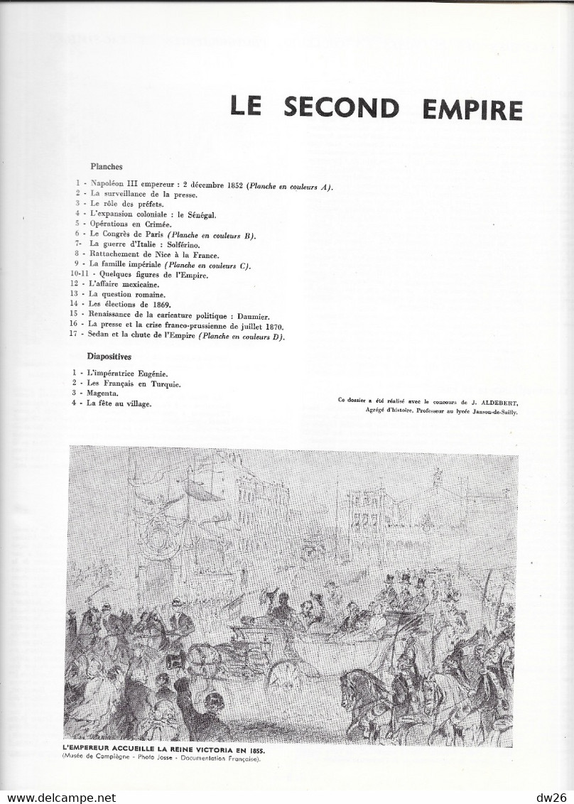 Histoire - La Documentation Photographique (Juin 1963) Le Second Empire: 17 Planches, Photos Et Documents - History