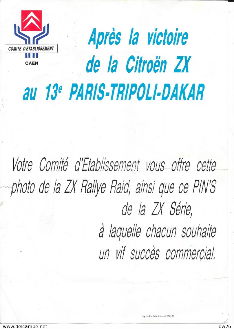 Sport Automobile - Photo Publicitaire 13e Paris-Tripoli-Dakar 1991 - Citroën ZX Rallye-Raid, Vainqueur à Dakar - Sports