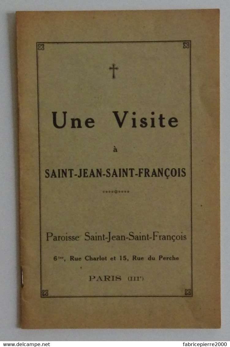 Une Visite à Saint-Jean-Saint-François Paris 3e Arrondissement Paroisse Catholicisme Capucin EXCELLENT ETAT - Parijs