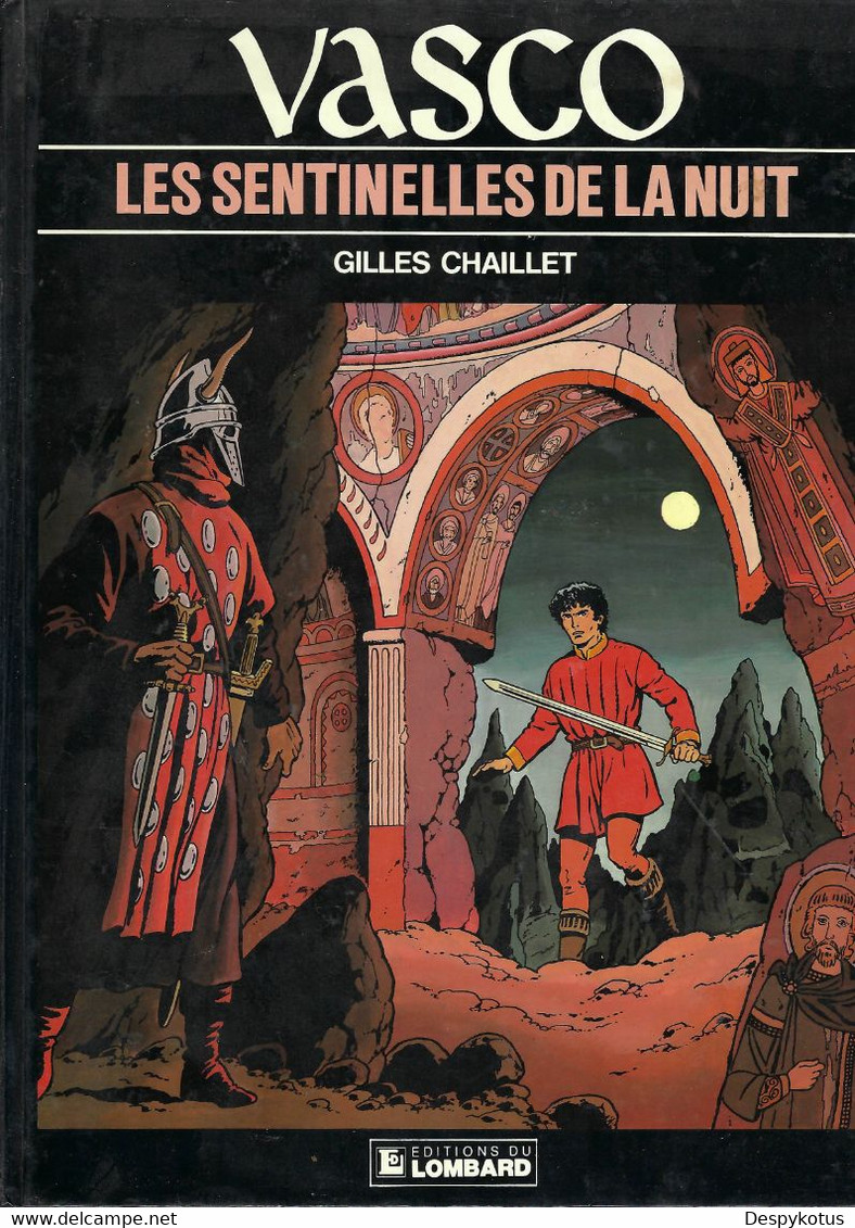 Vasco - Tome 4 - Les Sentinelles De La Nuit - Edition Originale - Vasco