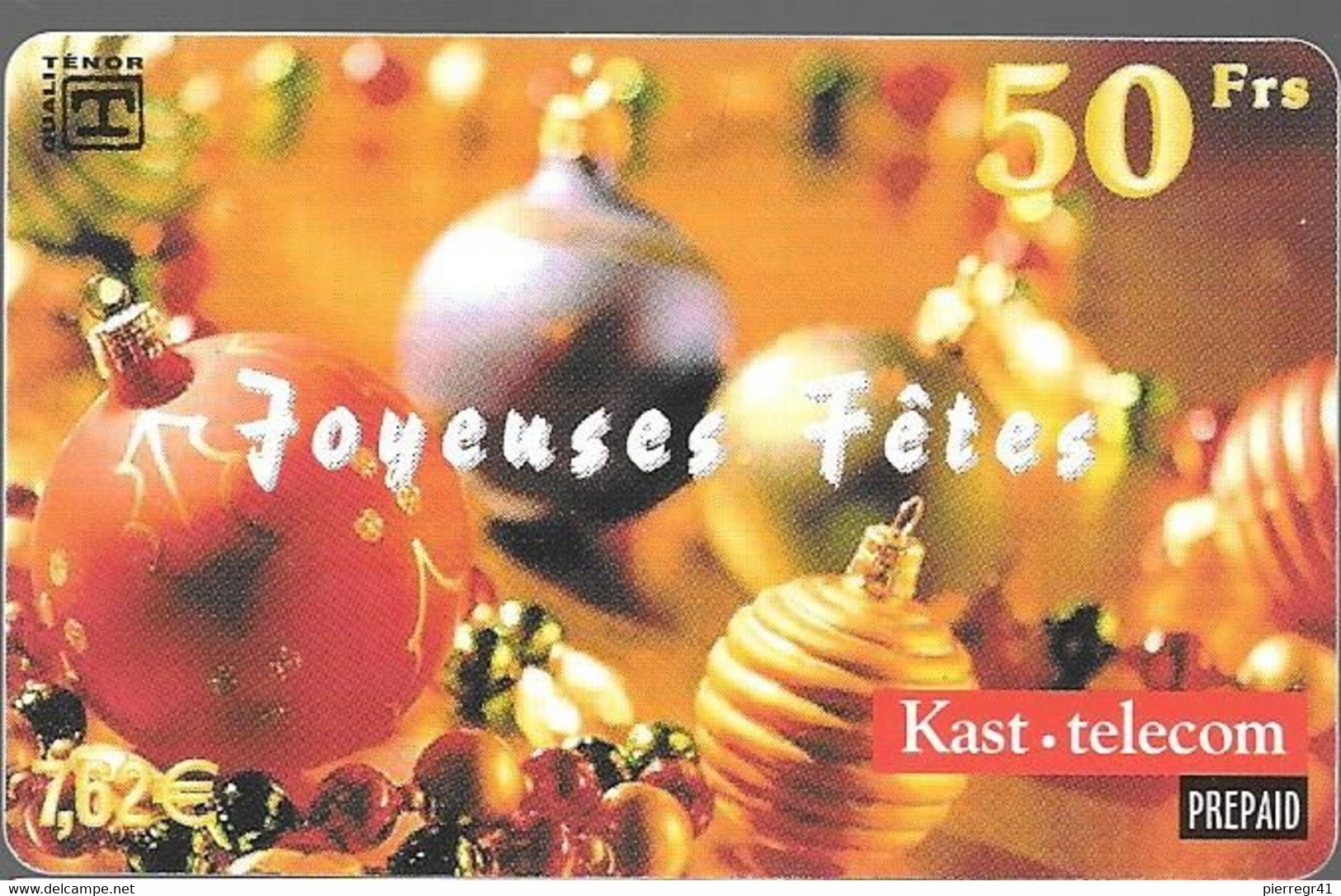 CARTE-PREPAYEE-FR-KAST-50F-NOEL-JOYEUSES FETES-12/99-6000Ex-Gratté -TBE-RARE - Weihnachten