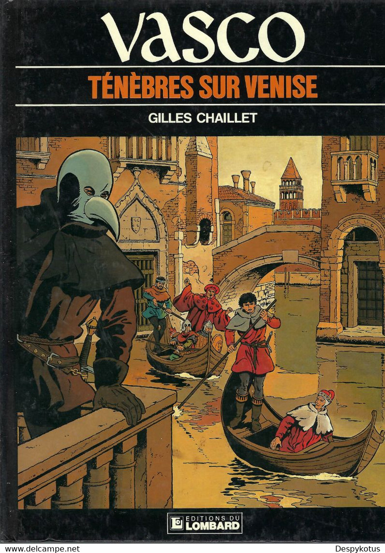 Vasco - Tome 6 - Ténèbres Sur Venise - Edition Originale - Vasco