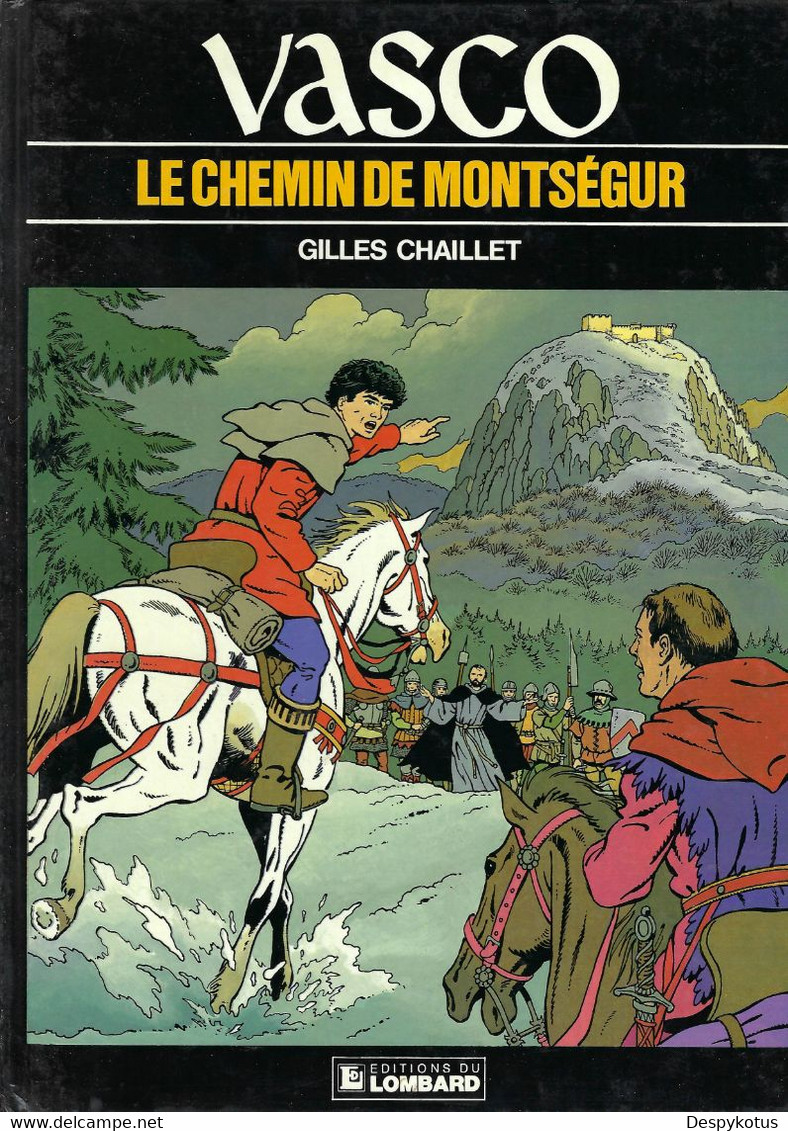 Vasco - Tome 8 - Le Chemin De Montségur - Edition Originale - Vasco