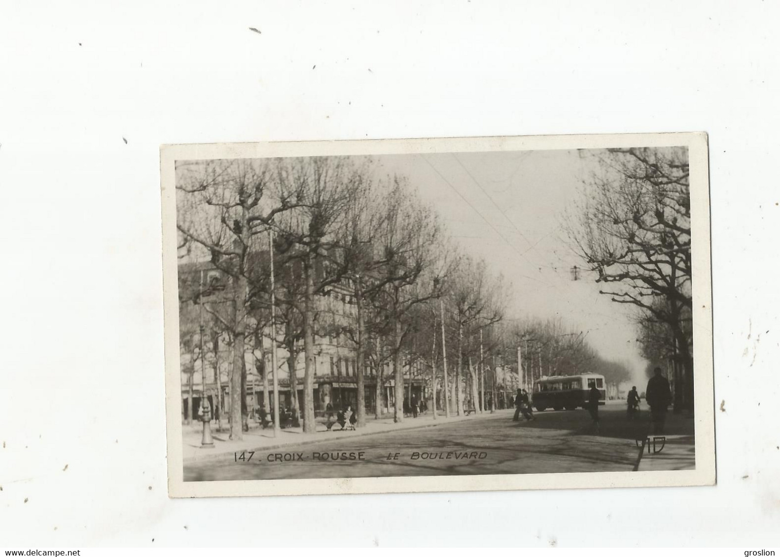 CROIX ROUSSE 147 CARTE PHOTO LE BOULEVARD (BUS ET ANIMATION) 1947 - Lyon 4