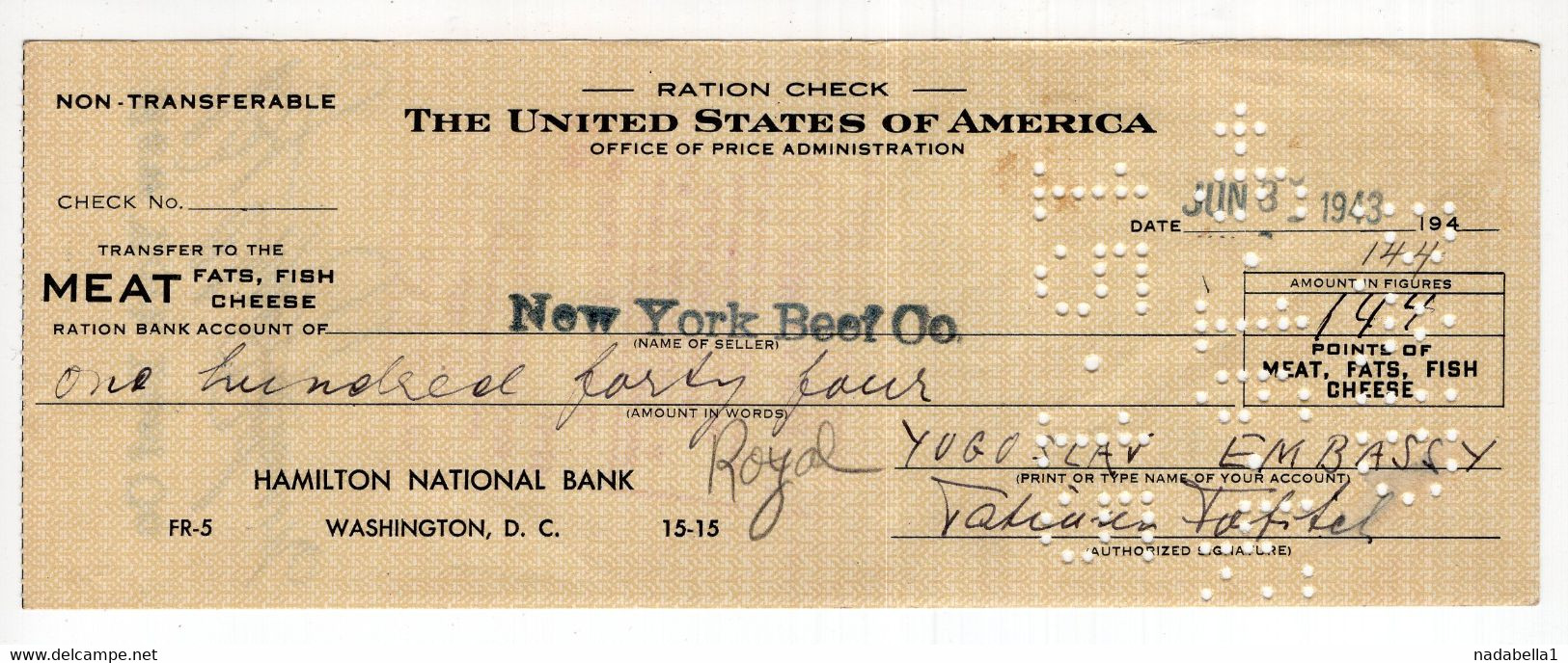 1943. UNITED STATES OF AMERICA,RATION CHECK,ROYAL EMBASSY OF YUGOSLAVIA,POINTS FOR MEAT,FATS,FISH AND CHEESE - United States