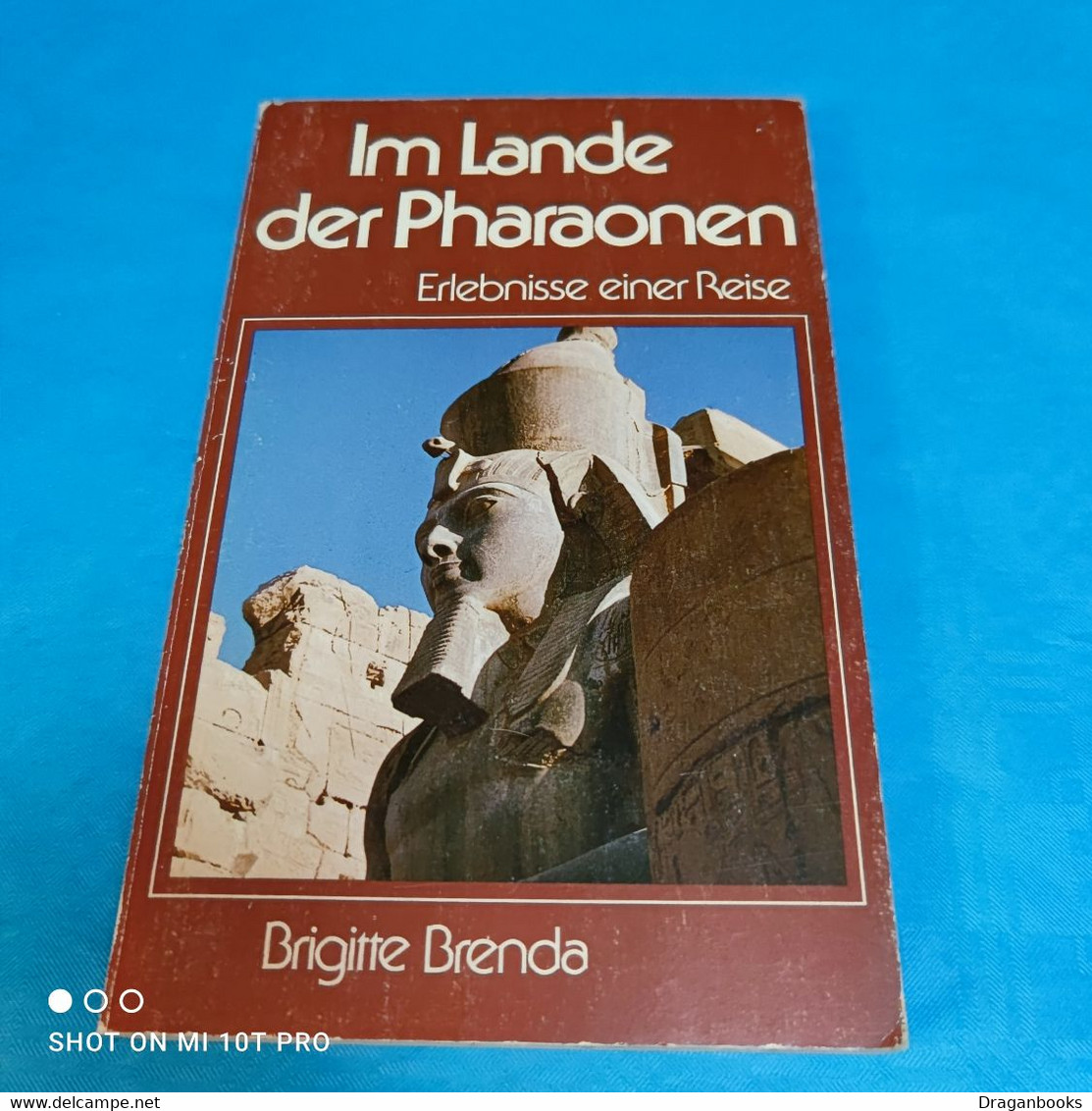 Brigitte Brenda - Im Land Der Pharaonen - Asie & Proche Orient