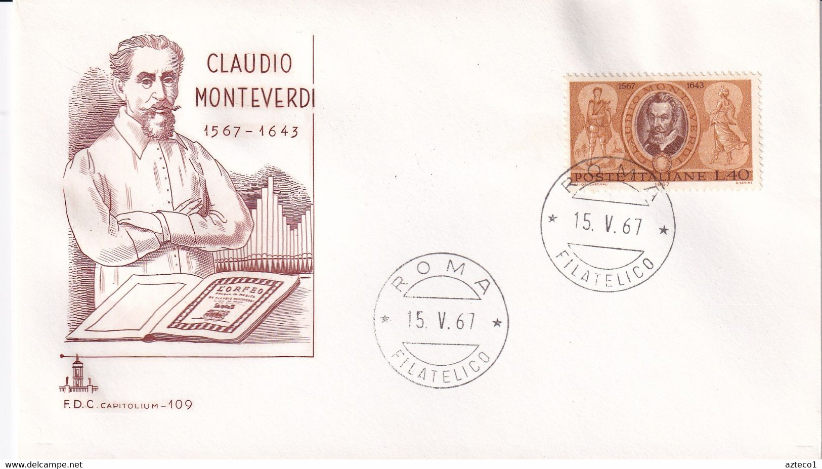 ITALIA - FDC CAPITOLIUM BRUNA 1967 - CLAUDIO MONTEVERDI - MUSICA - F.D.C.