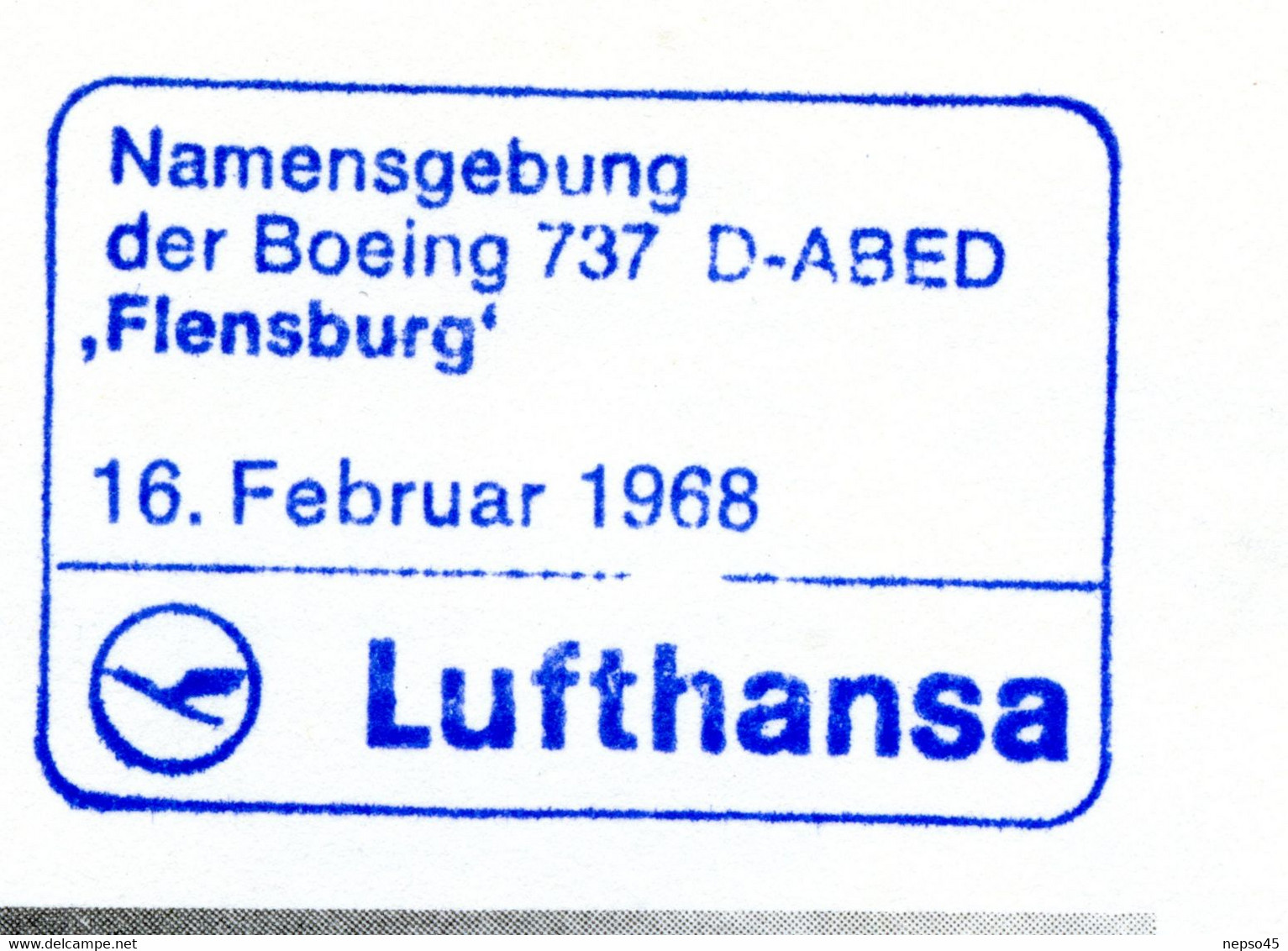 Baptême Du Boeing 737 D-ABED " Flensburg " 16 Février 1968.Lufthansa. - Articles De Papeterie