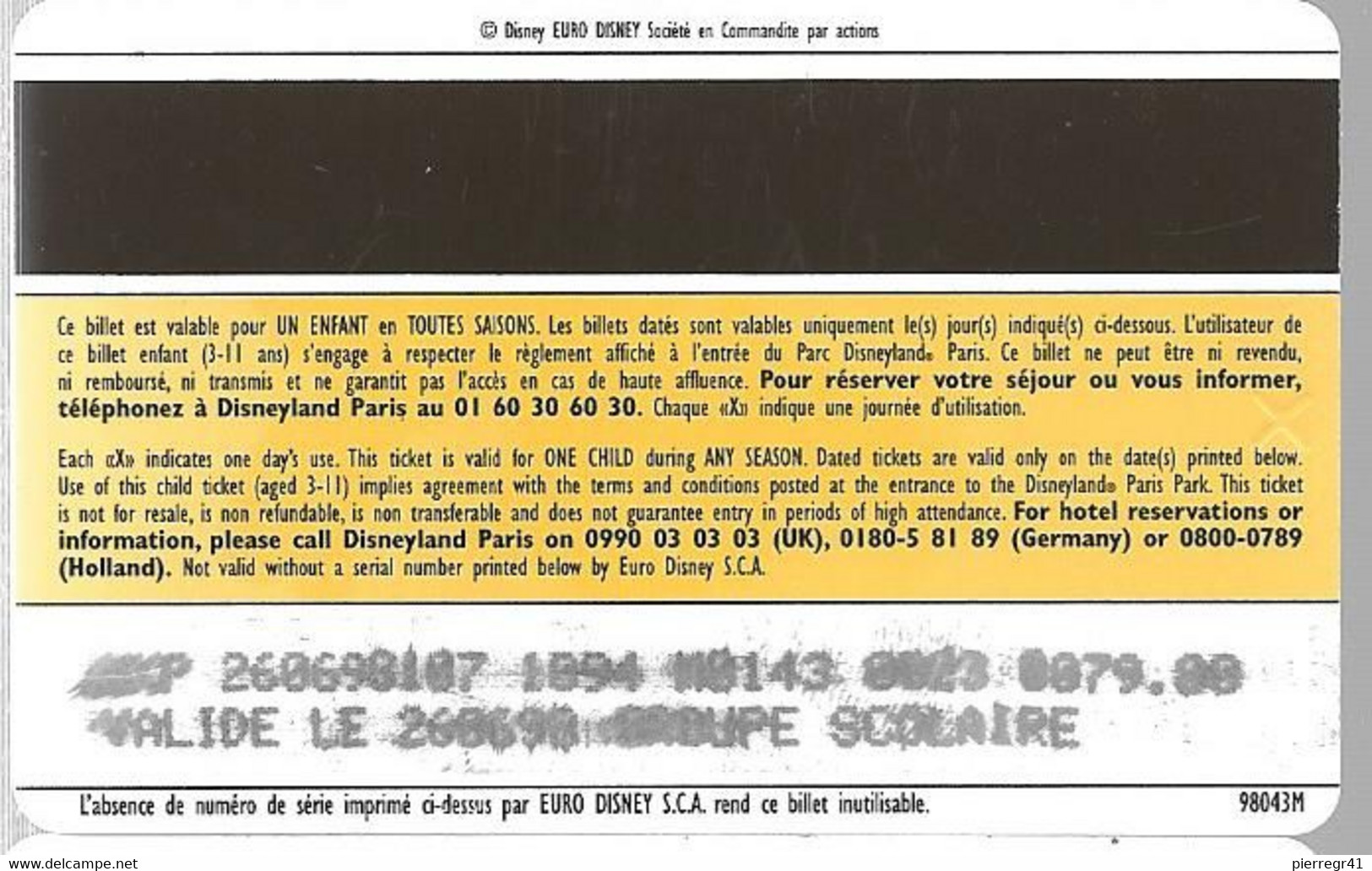 PASS--DISNEYLAND-1998-MICKEY ENFANT--V°--98043M-Valide 26/06/98-GROUPE SCOLAIRE- TBE - Pasaportes Disney