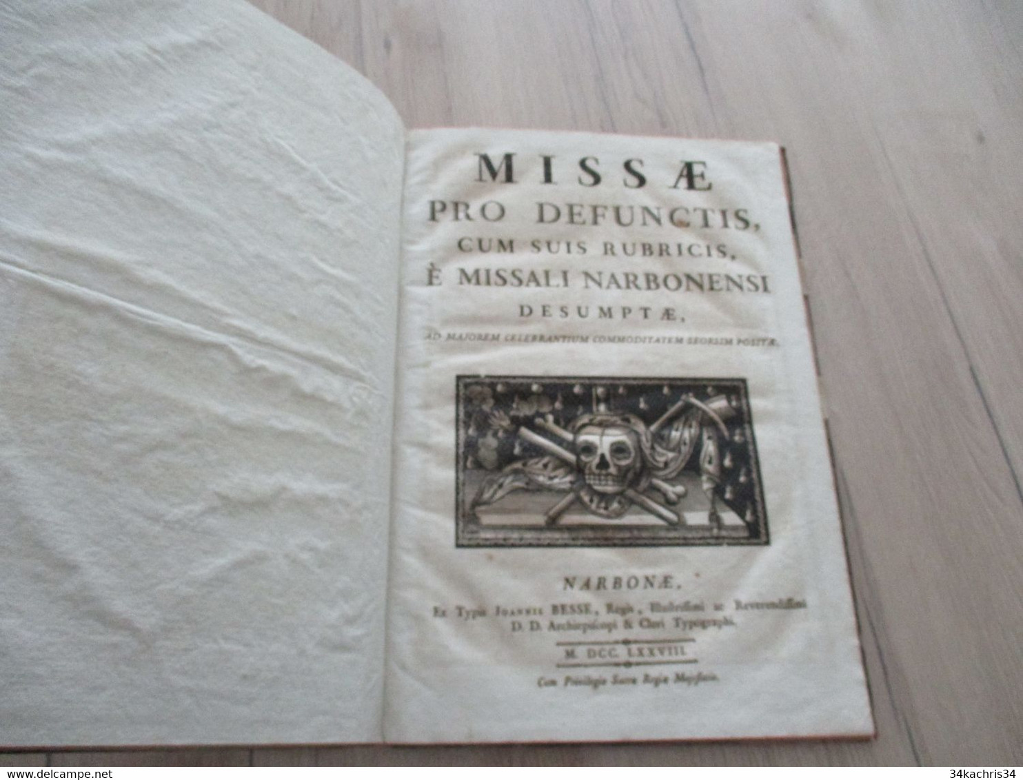 Missel Missae Pro Defunctis ... Narbonensi Desumptae 26 X47 Environs 1778 Imprimé à Narbonne 39 P - Ontwikkeling