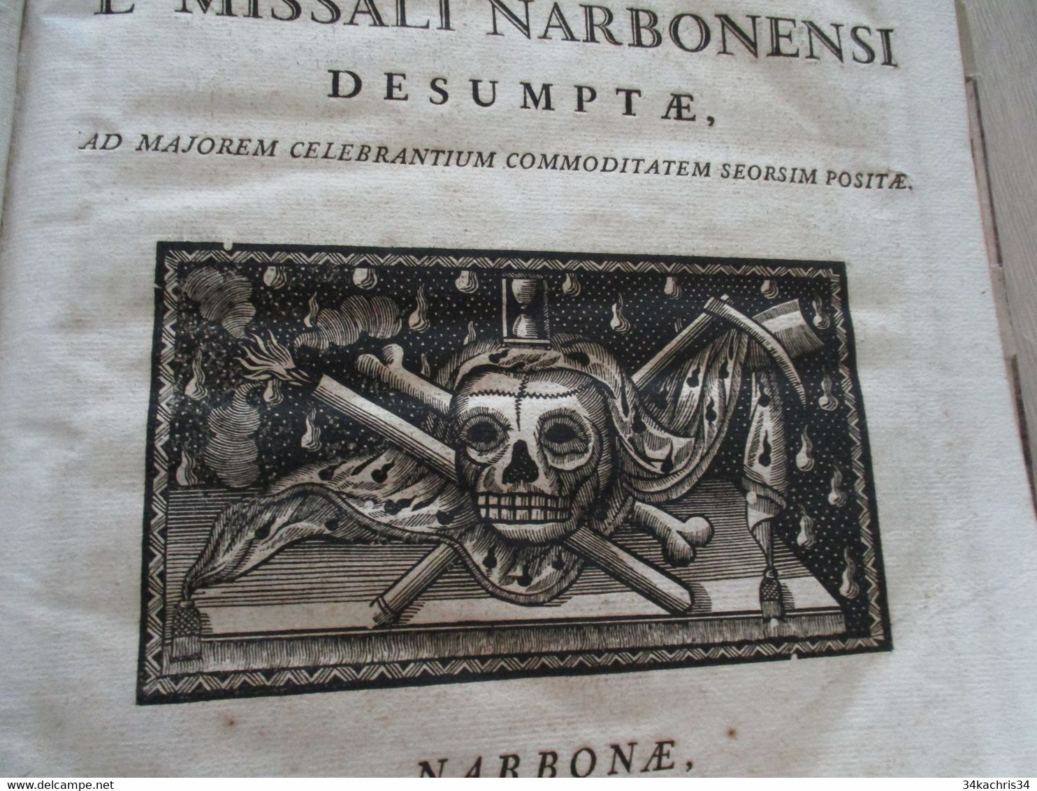 Missel Missae Pro Defunctis ... Narbonensi Desumptae 26 X47 Environs 1778 Imprimé à Narbonne 39 P - Cultural