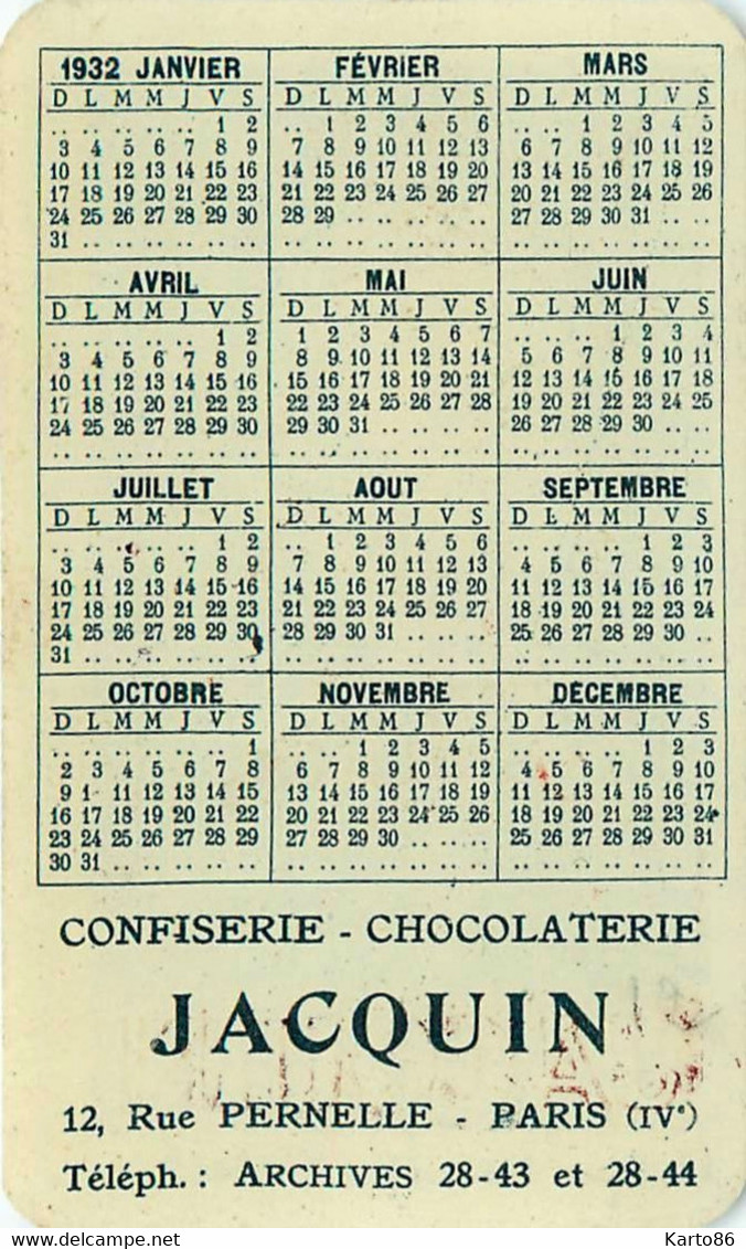 Ancien Petit Calendrier Publicitaire 1932 Illustrateur CAPPIELLO Cappiello * Les Bonbons JACQUIN Rue Pernelle Paris - Formato Piccolo : 1921-40