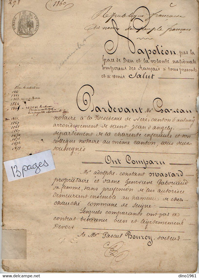 VP21.149 - Napoléon III - NERE - Acte De 1860 - Obligation Par Les MASTARD De SEIGNE à Mr BOURCY à SAINT JEAN D'ANGELY - Manuscrits