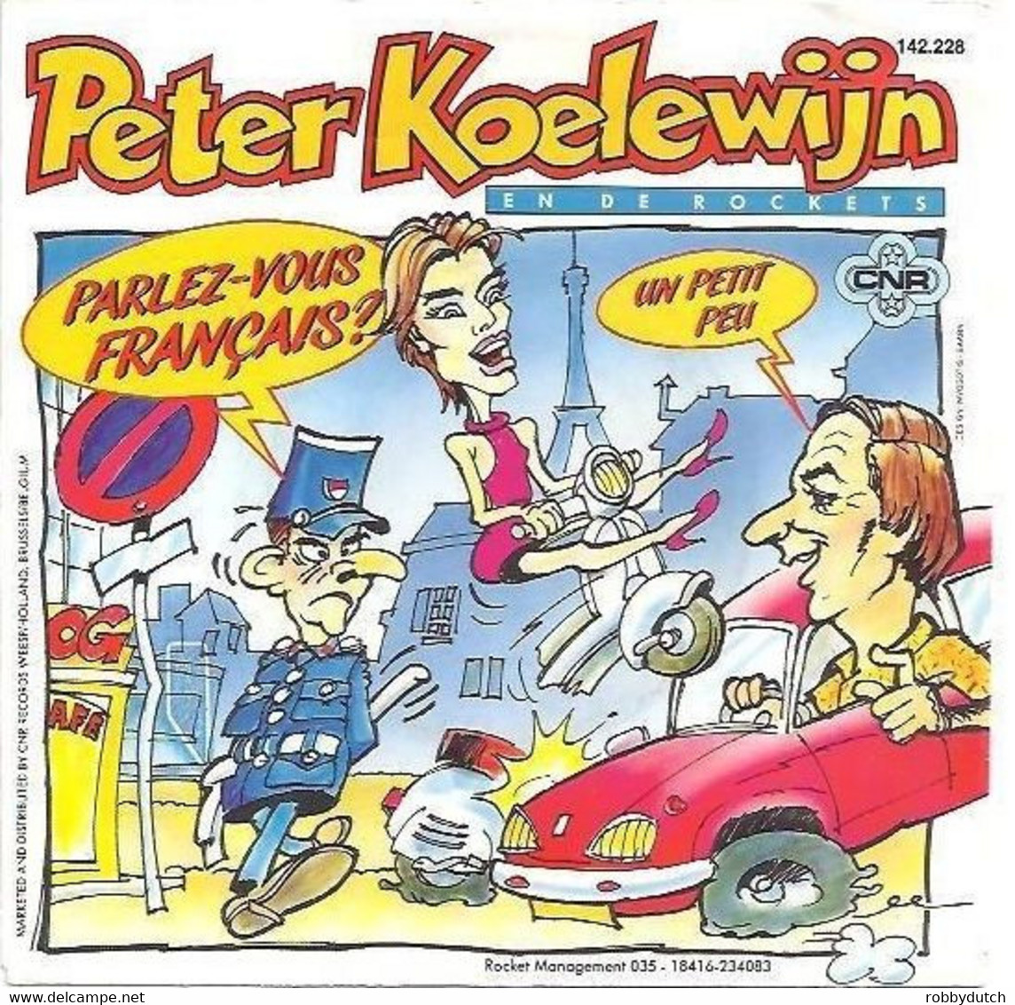 * 7" *  PETER KOELEWIJN En De ROCKETS - PARLEZ-VOUS FRANCAIS (Holland 1986 EX-) - Otros - Canción Neerlandesa