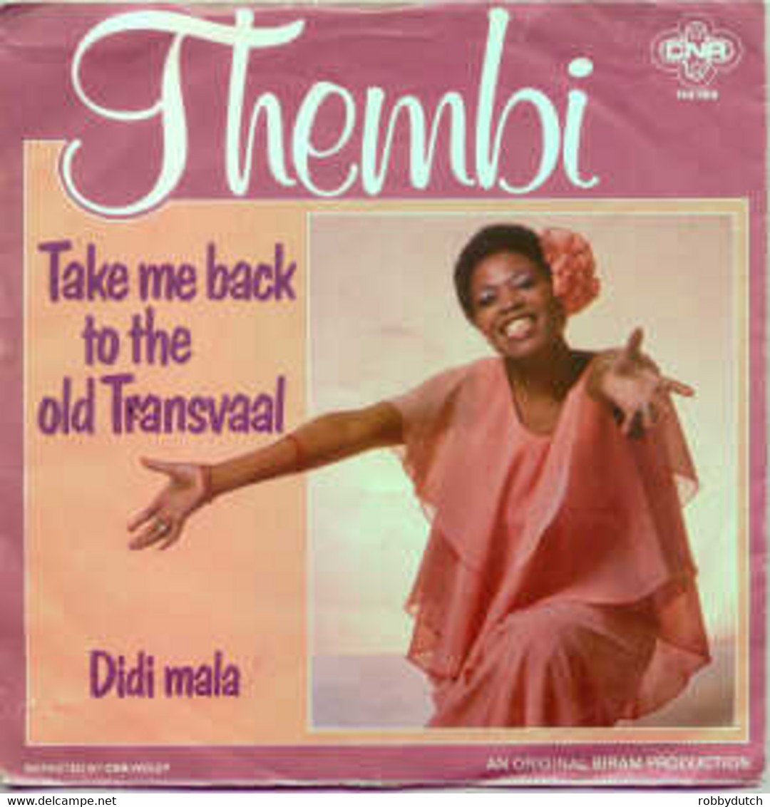 * 7" *  THEMBI - TAKE ME BACK TO THE OLD TRANSVAAL (Holland 1977) - Wereldmuziek