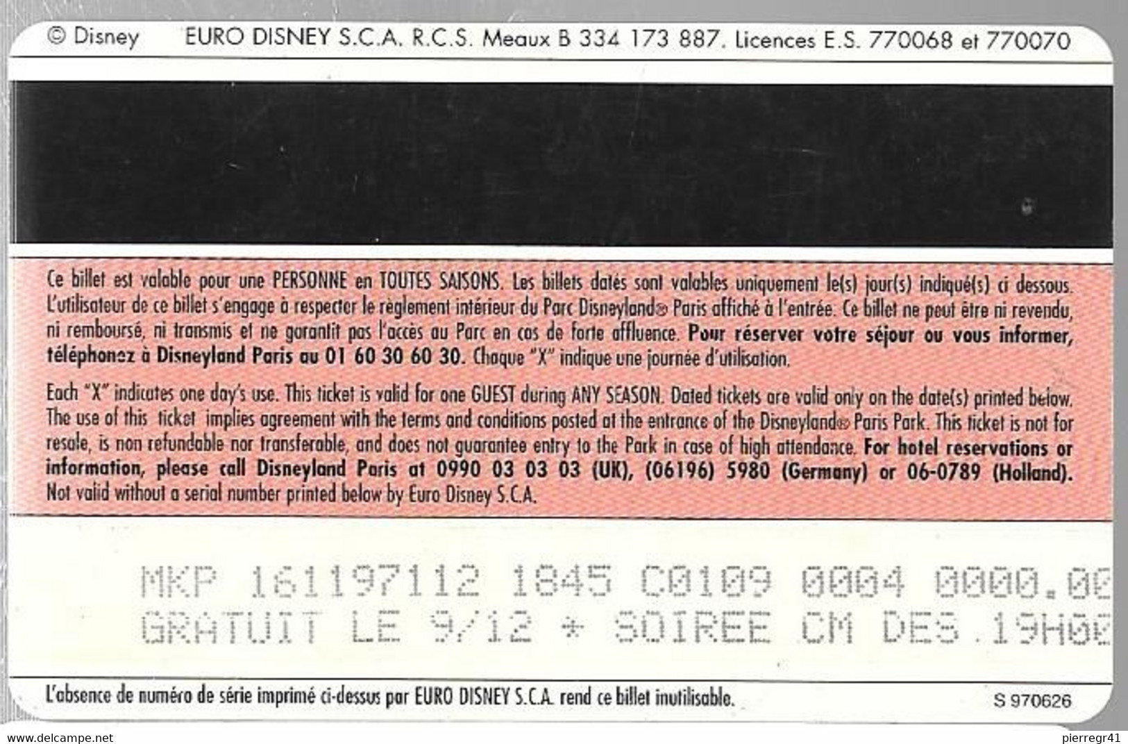 PASS-DISNEYLANDPARIS -1997-5 ANS-ADULTE--V°SPEOS- N° S 970626-GRATUITLE 9/12+SOIREE CM Des 19H00-TBE- - Passeports Disney