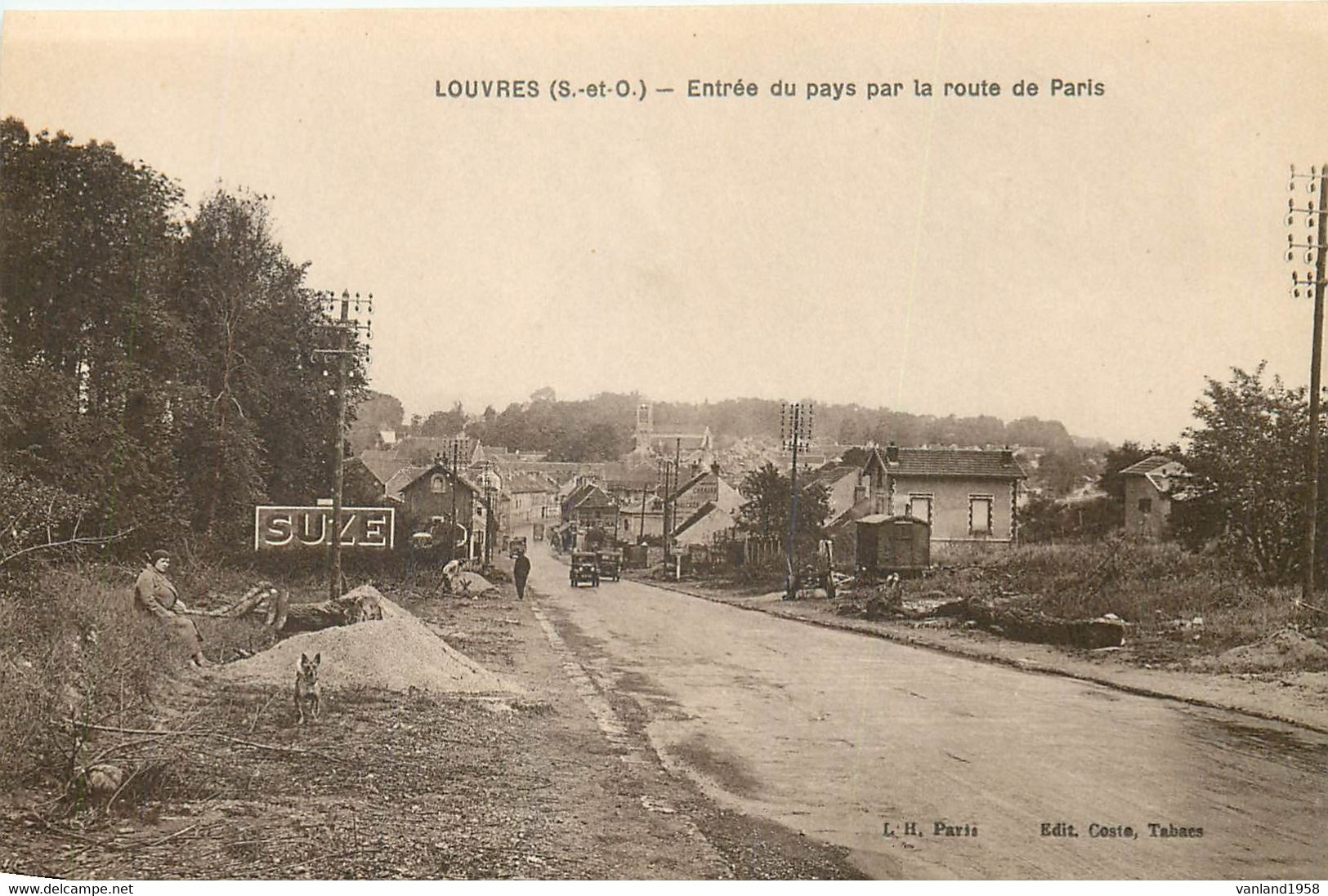 LOUVRES-entrée Du Pays  Par La Route De Paris - Louvres