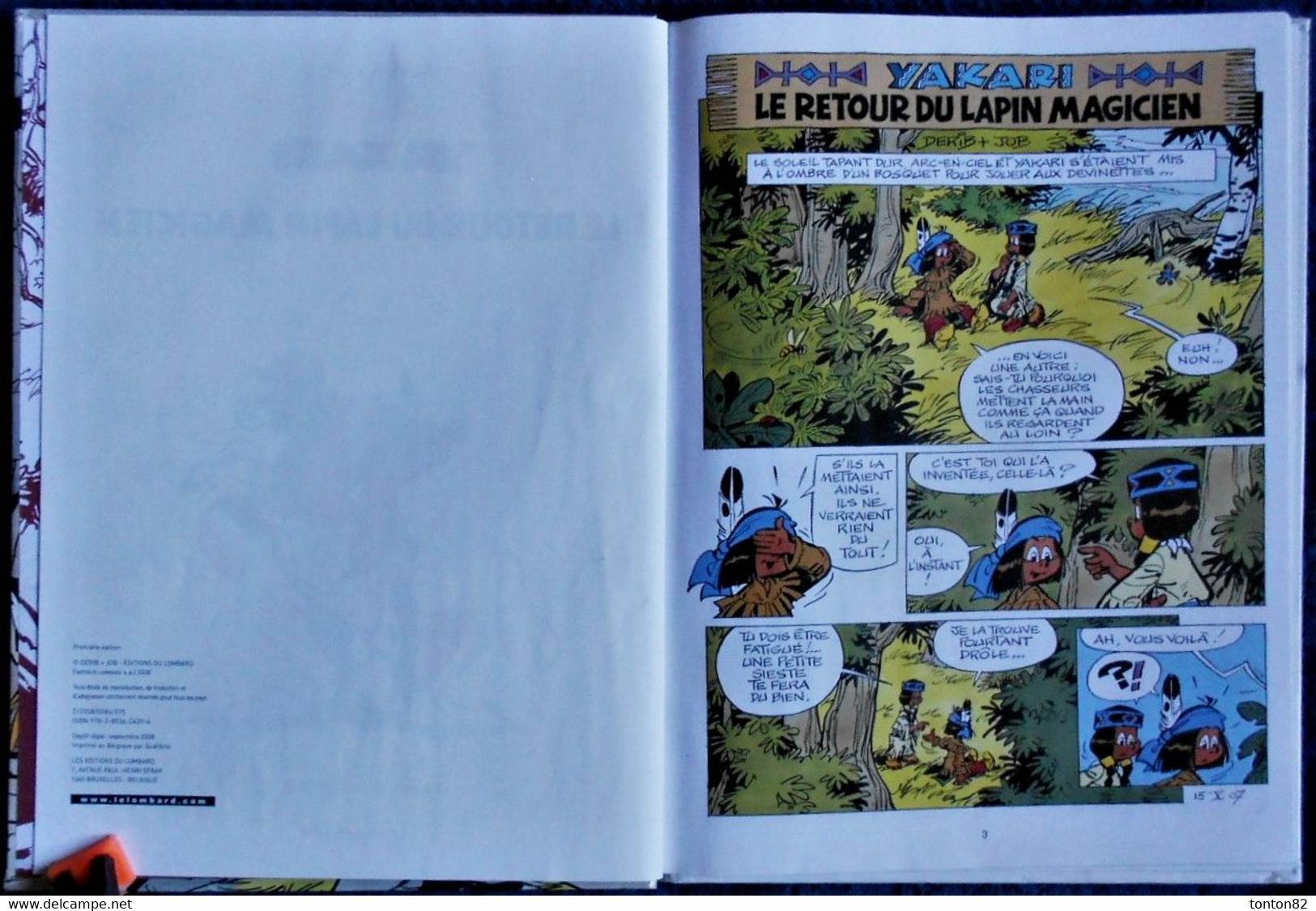 Derib + Job - YAKARI N° 34 - Le Retour Du Lapin Magicien- Le Lombard - ( E.O 1ère édition / Sept. 2008 ) . - Yakari