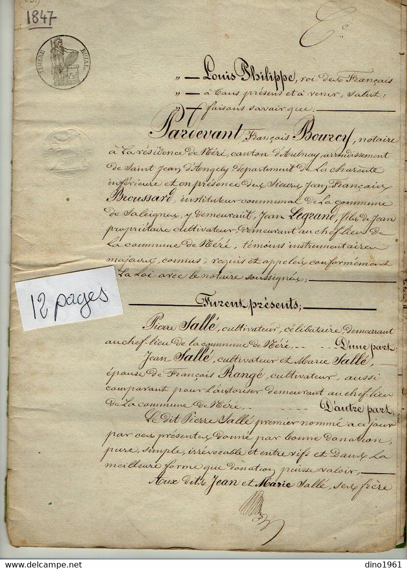 VP21.157 - NERE - Acte De 1847 - Donation Entre Vifs Par Mr Pierre SALLE De NERE à Jean & Marie SALLE - Manuscrits