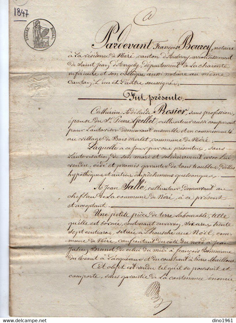 VP21.158 - NERE - Acte De 1847 - Vente De Terre Sise à NERE Par Mme ROSIER - GRELLET à Mr J. SALLE - Manuscrits