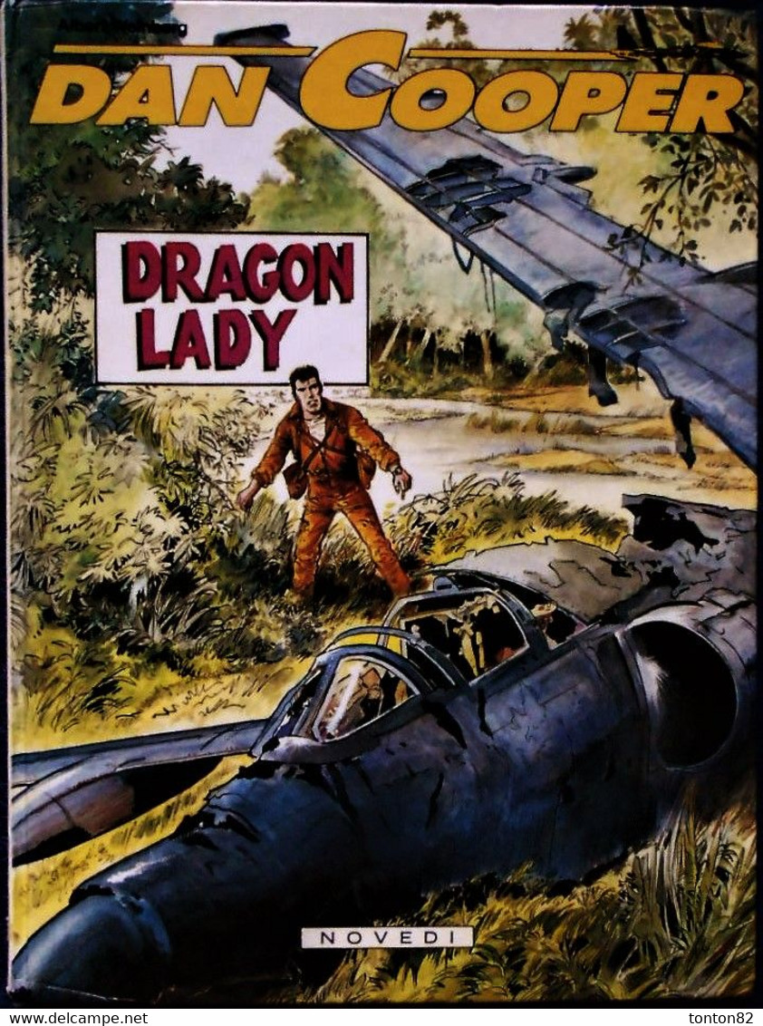 Albert Weinberg - Dan Cooper - 35 - Dragon Lady - Éditions NOVEDI - ( E.O. 1986 ) . - Dan Cooper